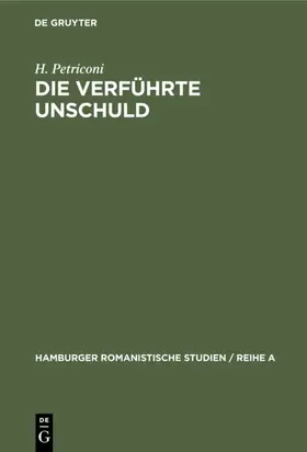 Petriconi | Die verführte Unschuld | Buch | 978-3-11-099858-0 | www2.sack.de