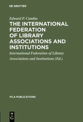 Cambio |  The International Federation of Library Associations and Institutions | Buch |  Sack Fachmedien