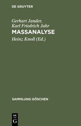 Jander / Jahr / Knoll | Massanalyse | Buch | 978-3-11-100355-9 | www2.sack.de