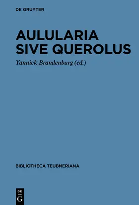 Brandenburg |  Aulularia sive Querolus | eBook | Sack Fachmedien