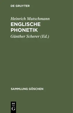 Mutschmann / Scherer |  Englische Phonetik | Buch |  Sack Fachmedien