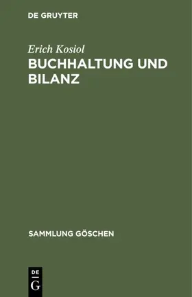 Kosiol |  Buchhaltung und Bilanz | Buch |  Sack Fachmedien