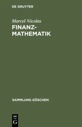 Nicolas | Finanzmathematik | Buch | 978-3-11-101302-2 | sack.de