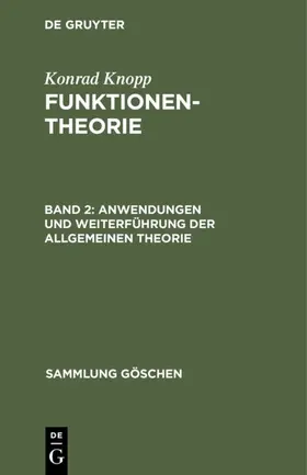 Knopp |  Anwendungen und Weiterführung der allgemeinen Theorie | Buch |  Sack Fachmedien