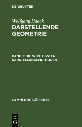 Haack |  Die wichtigsten Darstellungsmethoden | Buch |  Sack Fachmedien