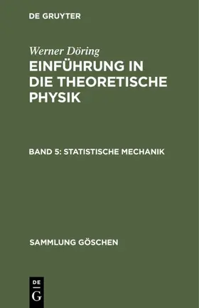 Döring |  Statistische Mechanik | Buch |  Sack Fachmedien