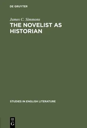 Simmons |  The novelist as historian | Buch |  Sack Fachmedien