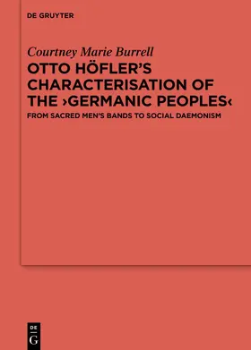 Burrell |  Otto Höfler’s Characterisation of the Germanic Peoples | eBook | Sack Fachmedien