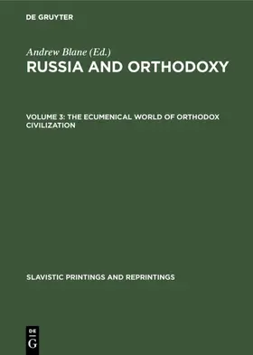  The ecumenical world of Orthodox civilization | Buch |  Sack Fachmedien