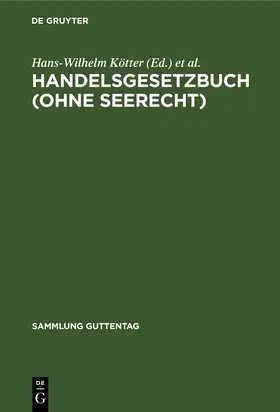 Heymann / Kötter |  Handelsgesetzbuch (ohne Seerecht) | Buch |  Sack Fachmedien