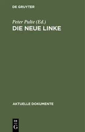 Pulte |  Die Neue Linke | Buch |  Sack Fachmedien