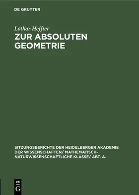 Heffter |  Zur absoluten Geometrie | Buch |  Sack Fachmedien
