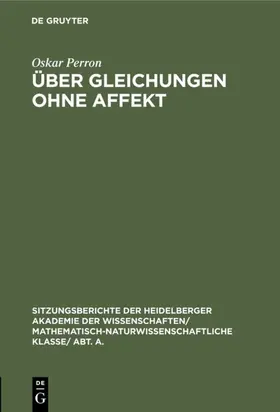 Perron |  Über Gleichungen ohne Affekt | Buch |  Sack Fachmedien