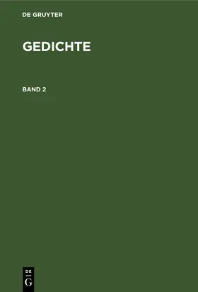 Gedichte. Band 2 | Buch | 978-3-11-106237-2 | www2.sack.de