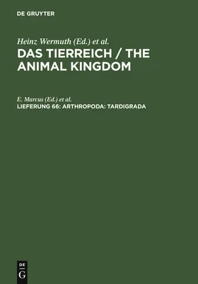 Marcus / Wermuth / Mertens |  Arthropoda: Tardigrada | Buch |  Sack Fachmedien