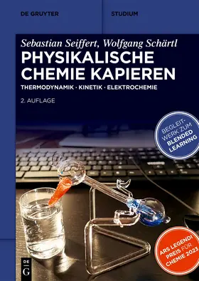 Seiffert / Schärtl |  Physikalische Chemie Kapieren | eBook | Sack Fachmedien