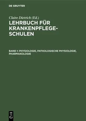 Dietrich |  Physiologie, Pathologische Physiologie, Pharmakologie | Buch |  Sack Fachmedien