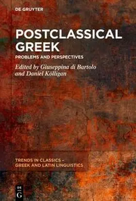 di Bartolo / Kölligan |  Postclassical Greek | eBook | Sack Fachmedien