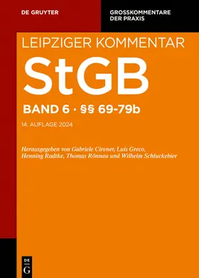 Greger / Lohse / Valerius |  Leipziger Kommentar. StGB. Band 6: §§ 69–79b | eBook | Sack Fachmedien