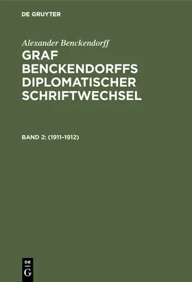 Benckendorff / Siebert |  1911-1912 | Buch |  Sack Fachmedien