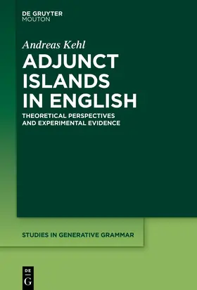 Kehl | Adjunct Islands in English | E-Book | sack.de