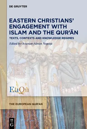 Negoita / Negoi?a |  Eastern Christians' Engagement with Islam and the Qur'an | Buch |  Sack Fachmedien