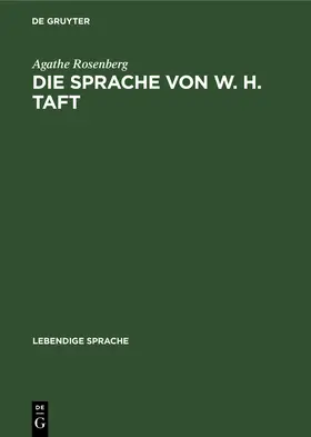 Rosenberg |  Die Sprache von W. H. Taft | Buch |  Sack Fachmedien