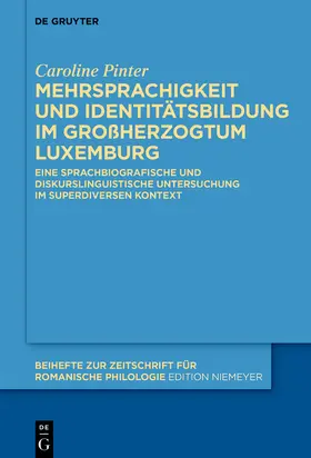 Pinter |  Mehrsprachigkeit und Identitätsbildung im Großherzogtum Luxemburg | Buch |  Sack Fachmedien