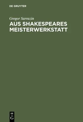 Sarrazin |  Aus Shakespeares Meisterwerkstatt | Buch |  Sack Fachmedien