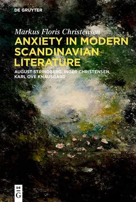 Floris Christensen |  Anxiety in Modern Scandinavian Literature | Buch |  Sack Fachmedien