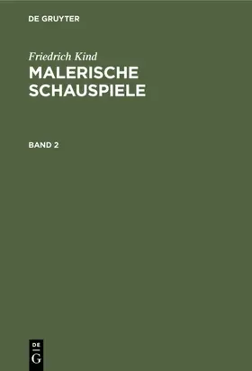 Kind | Malerische Schauspiele | Buch | 978-3-11-113349-2 | www2.sack.de
