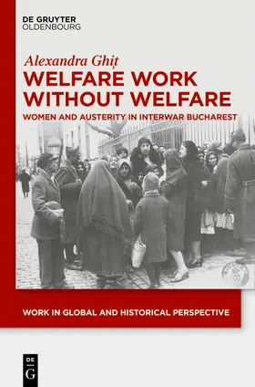 Ghi? |  Welfare Work Without Welfare | Buch |  Sack Fachmedien