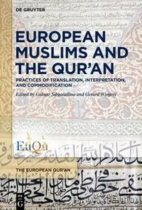 Sibgatullina / Wiegers |  European Muslims and the Qur’an | eBook | Sack Fachmedien