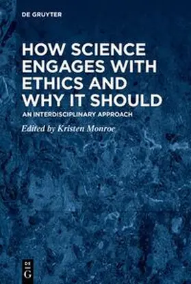 Monroe |  How Science Engages with Ethics and Why It Should | eBook | Sack Fachmedien