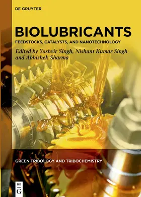 Singh / Sharma | Biolubricants | Buch | 978-3-11-114512-9 | sack.de