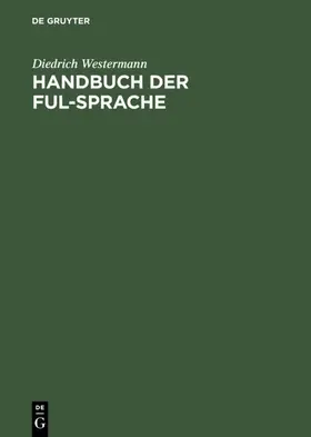 Westermann |  Handbuch der Ful-Sprache | Buch |  Sack Fachmedien