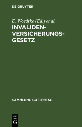 Follmann / Woedtke |  Invalidenversicherungsgesetz | Buch |  Sack Fachmedien