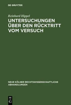 Hippel |  Untersuchungen über den Rücktritt vom Versuch | Buch |  Sack Fachmedien
