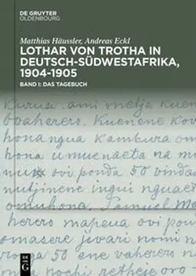 Häussler / Eckl |  Lothar von Trotha in Deutsch-Südwestafrika, 1904–1905 | eBook | Sack Fachmedien