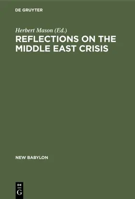 Mason |  Reflections on the Middle East crisis | Buch |  Sack Fachmedien