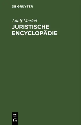 Merkel |  Juristische Encyclopädie | Buch |  Sack Fachmedien