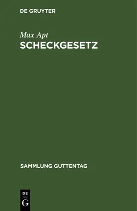 Apt |  Scheckgesetz | Buch |  Sack Fachmedien