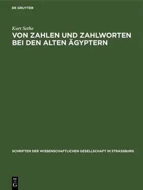 Sethe |  Von Zahlen und Zahlworten bei den alten Ägyptern | Buch |  Sack Fachmedien