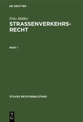 Müller |  Strassenverkehrsrecht | Buch |  Sack Fachmedien