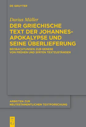 Müller |  Der griechische Text der Johannesapokalypse und seine Überlieferung | Buch |  Sack Fachmedien