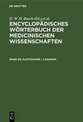 Busch / Hufeland / Gräfe |  Klotzzange - Ladanum | Buch |  Sack Fachmedien