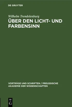 Trendelenburg |  Über den Licht- und Farbensinn | Buch |  Sack Fachmedien