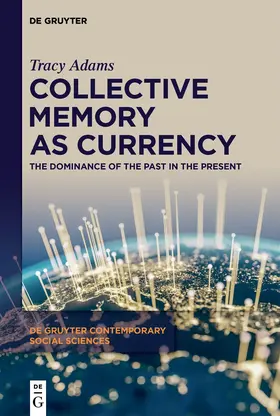 Adams | Collective Memory as Currency | E-Book | sack.de