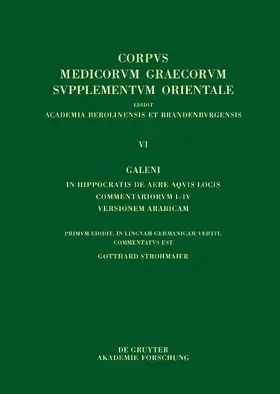 Strohmaier |  Galeni In Hippocratis De aere aquis locis commentariorum I–IV versio Arabica | Buch |  Sack Fachmedien