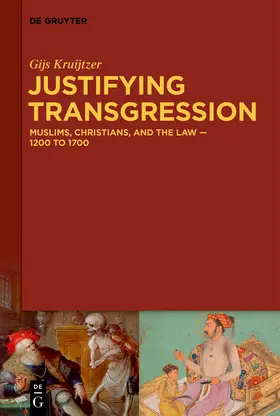 Kruijtzer |  Justifying Transgression | Buch |  Sack Fachmedien